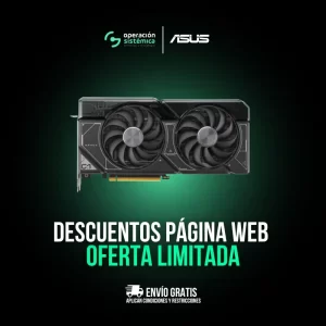 Promoción de la tarjeta gráfica ASUS NVIDIA RTX 4070 con descuentos en Operación Sistémica.